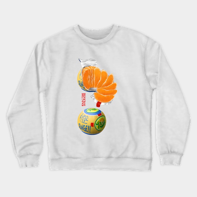 Orange You Glad! Crewneck Sweatshirt by JohnParkArt